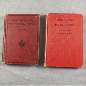 2 Antique Textbooks 1916 Story Canadian People 1941 Our Empire & Its Neighbor